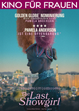 Filmplakat The Last Showgirl - Kino für Frauen