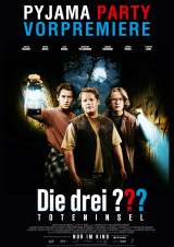 Filmplakat Pyjama Party Vorpremiere: Die drei ??? - Toteninsel