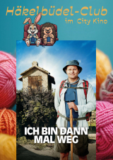 Filmplakat Häkelbüdel-Club: Ich bin dann mal weg