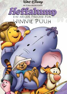 Filmplakat Heffalump - Ein neuer Freund für Winnie Puuh