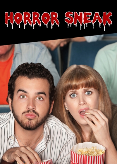 Horror Sneak